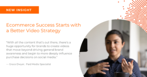Ecommerce Success Starts with a Better Video Strategy
