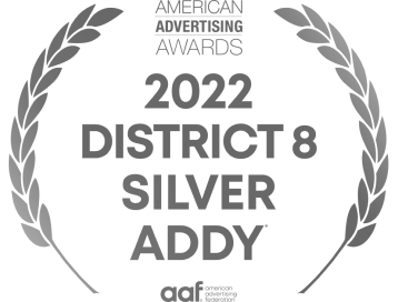 2022 District 8 Silver ADDY | American Advertising Awards